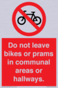 do-not-leave-bikes-or-prams-in-communal-areas-or-hallways-prohibition-sign~
